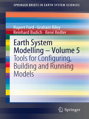 cover image of Earth System Modelling--Volume 5